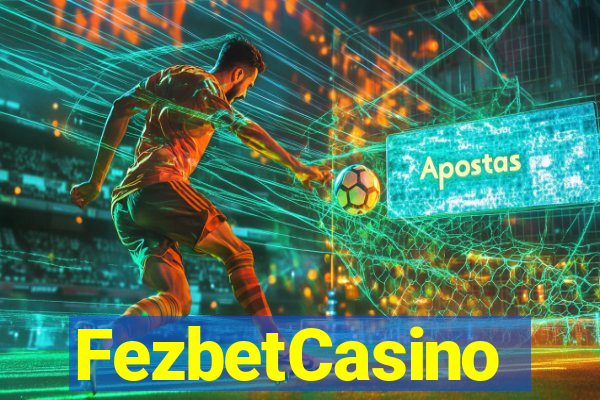 FezbetCasino