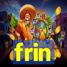 frin