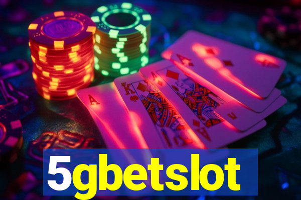 5gbetslot