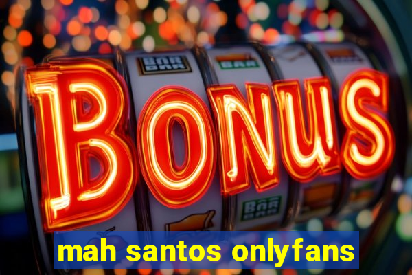 mah santos onlyfans
