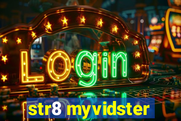 str8 myvidster