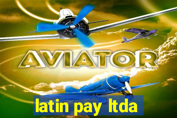 latin pay ltda