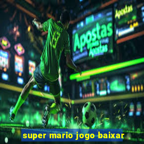super mario jogo baixar