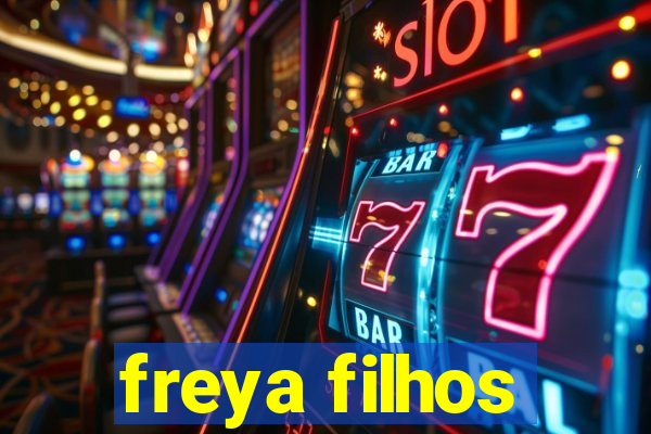 freya filhos