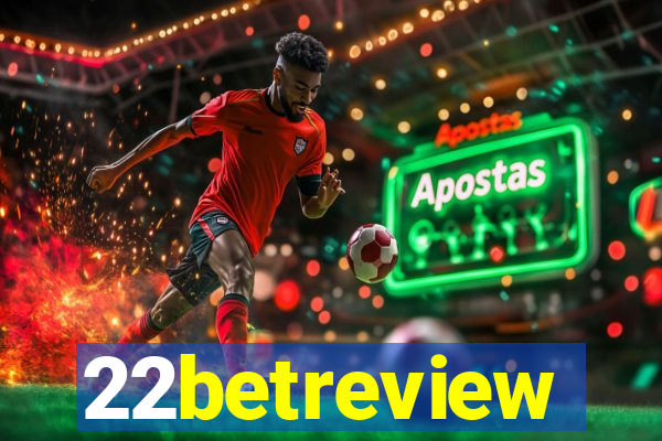 22betreview