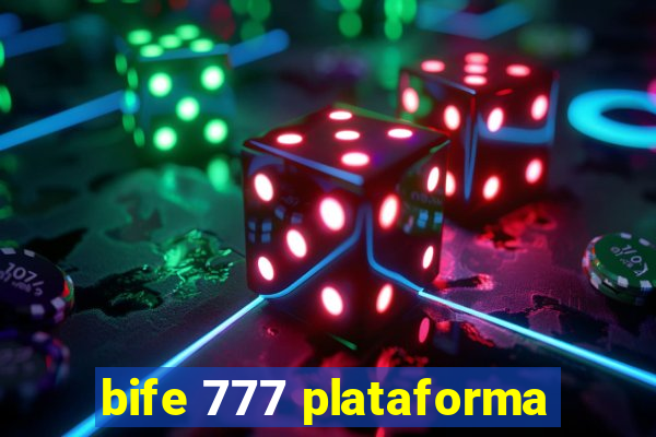bife 777 plataforma