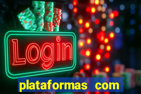plataformas com jogo demo