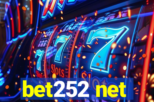 bet252 net