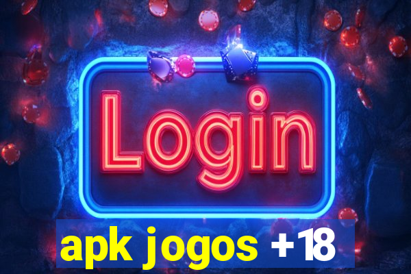 apk jogos +18