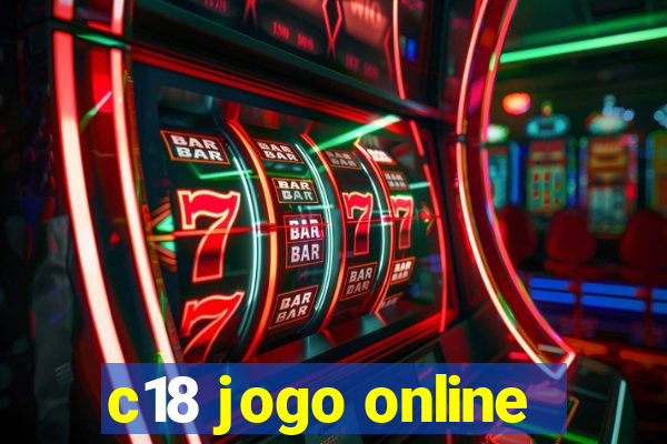 c18 jogo online