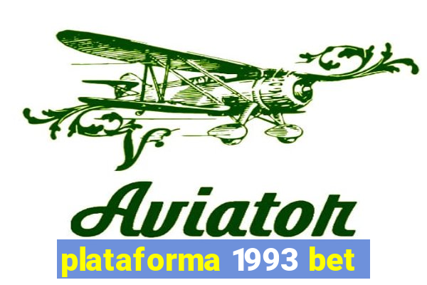 plataforma 1993 bet