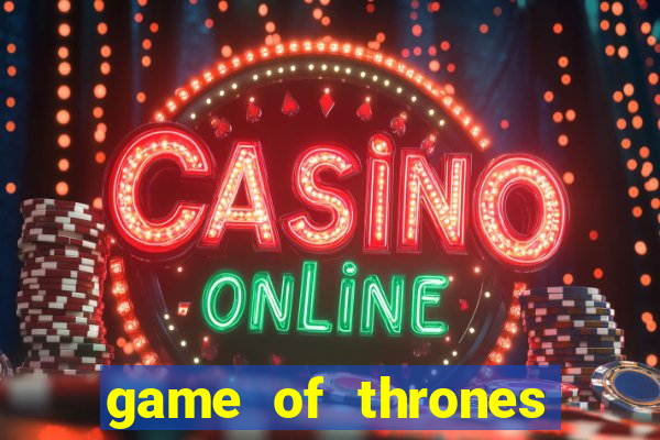 game of thrones torrent magnet