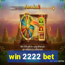 win 2222 bet