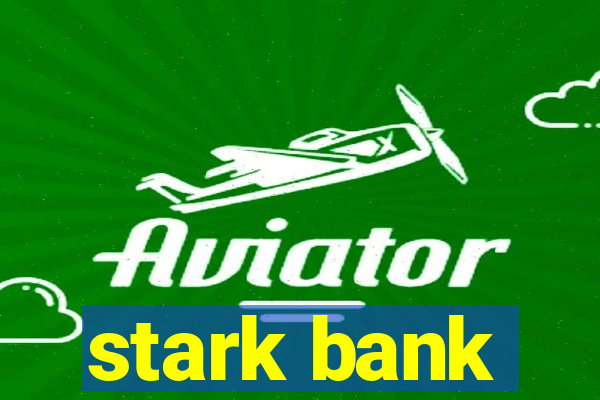 stark bank