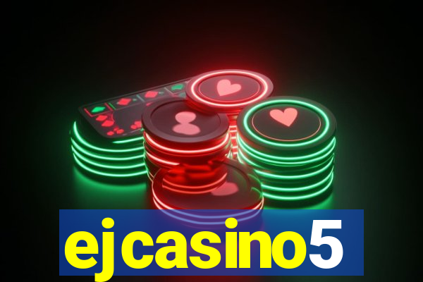 ejcasino5