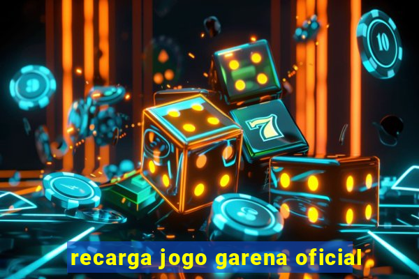 recarga jogo garena oficial