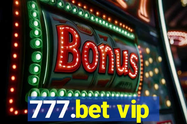777.bet vip