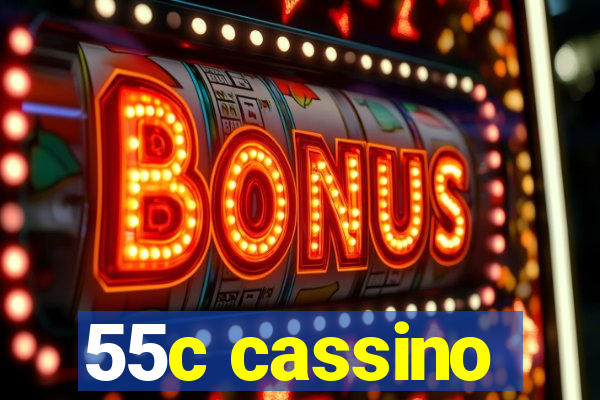 55c cassino
