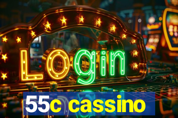 55c cassino