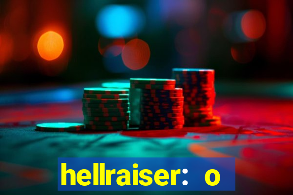 hellraiser: o julgamento filme completo dublado