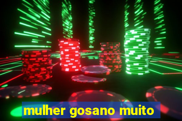 mulher gosano muito