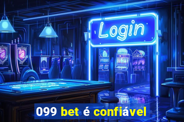 099 bet é confiável