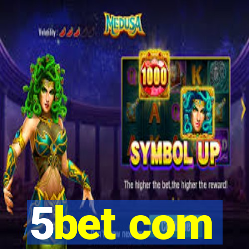 5bet com
