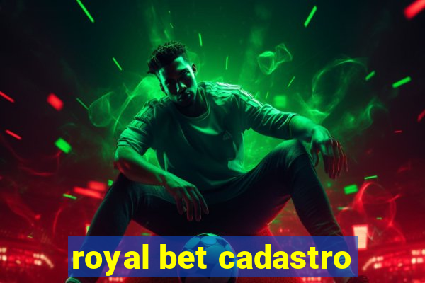 royal bet cadastro