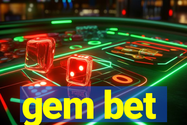 gem bet