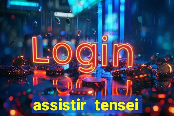assistir tensei shitara slime datta ken 3 temporada