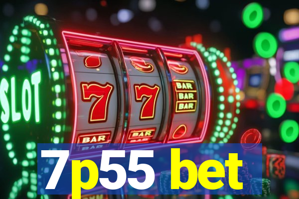 7p55 bet