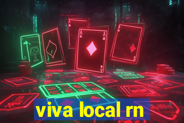 viva local rn