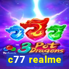 c77 realme