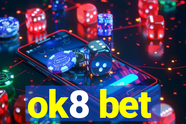 ok8 bet