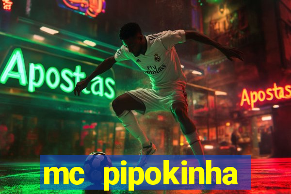mc pipokinha telegram vazado