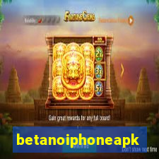 betanoiphoneapk