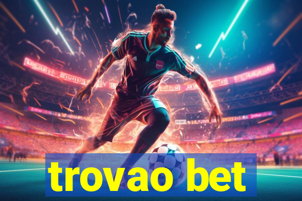 trovao bet