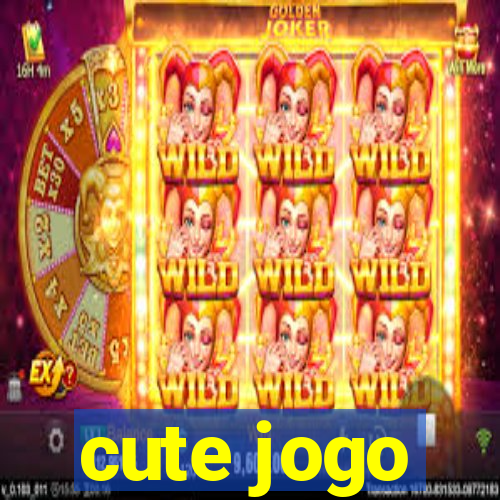 cute jogo