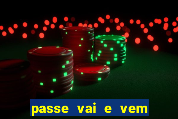 passe vai e vem jogo do bicho