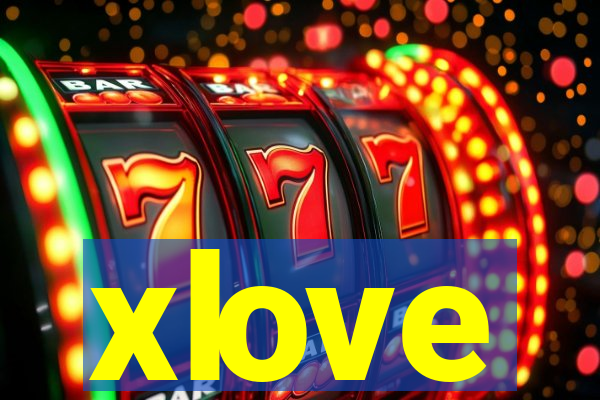 xlove