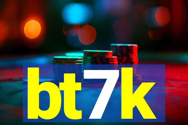 bt7k