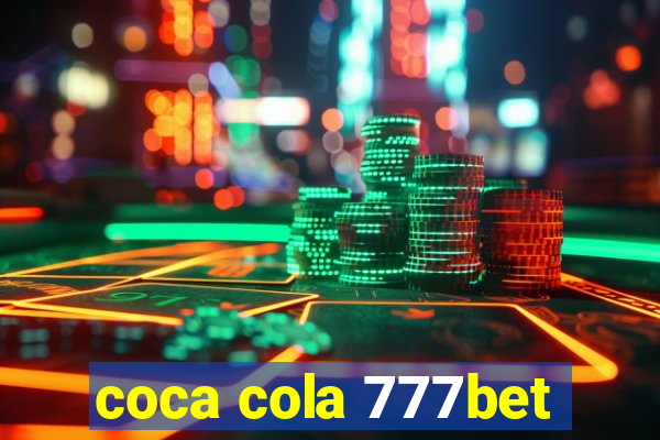 coca cola 777bet