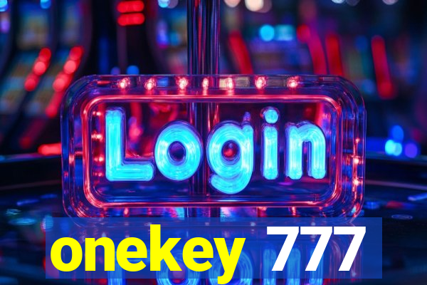 onekey 777