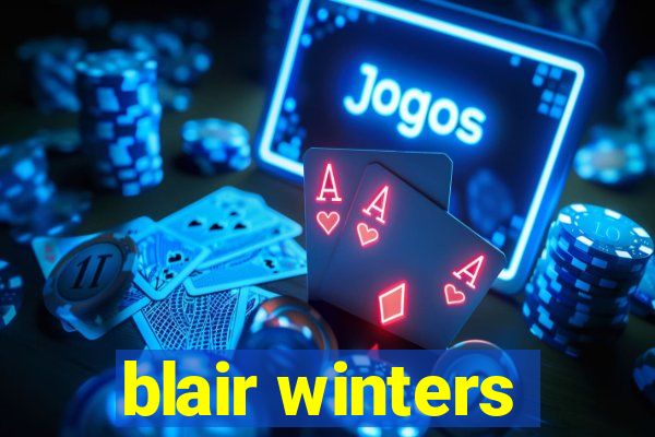 blair winters