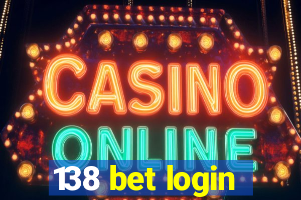 138 bet login