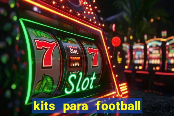 kits para football league 2024