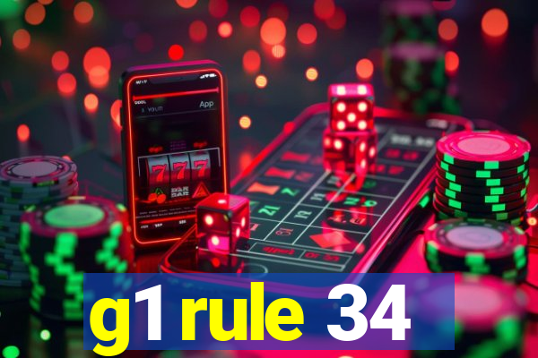 g1 rule 34