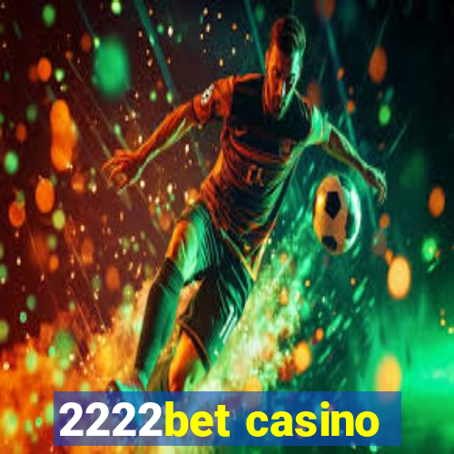 2222bet casino