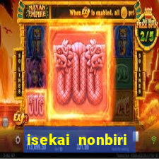 isekai nonbiri nouka completo dublado