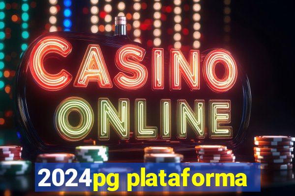 2024pg plataforma